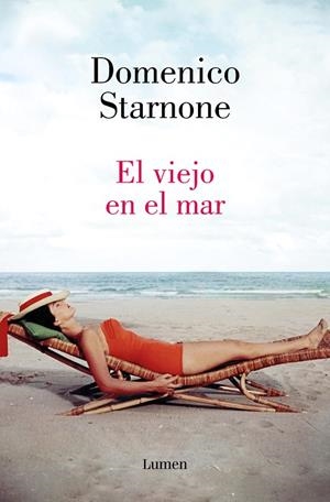 EL VIEJO EN EL MAR | 9788426426994 | STARNONE, DOMENICO