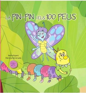 LA PIN-PIN I ELS 100 PEUS | 9788412826333 | ESPERT, ALBERTA