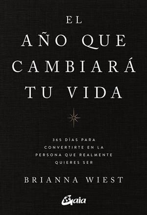 EL AÑO QUE CAMBIARÁ TU VIDA | 9788411080842 | WIEST, BRIANNA