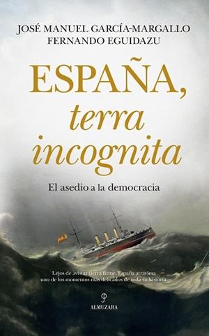 ESPAÑA, TERRA INCOGNITA | 9788411318471 | JOSÉ MANUEL GARCÍA-MARGALLO/FERNANDO EGUIDAZU