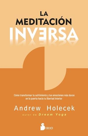 LA MEDITACIÓN INVERSA | 9788419685629 | HOLECEK, ANDREW