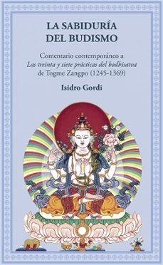 LA SABIDURIA DEL BUDISMO | 9788495094902 | GORDI MARIMÓN, ISIDRO