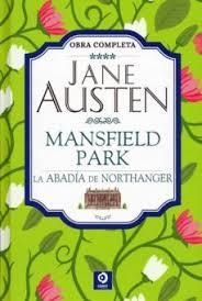 JANE AUSTEN MANSFIELD PARK  LA ABADÍA DE NORTHANGER | 9788497945219 | AUSTEN, JANE