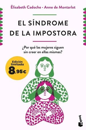 EL SÍNDROME DE LA IMPOSTORA | 9788411003254 | CADOCHE Y ANNE DE MONTARLOT, ELISABETH