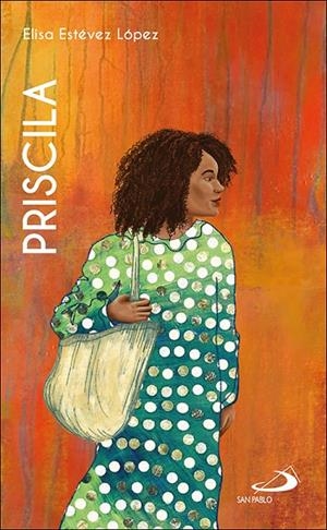 PRISCILA | 9788428572255 | ESTÉVEZ LÓPEZ, ELISA