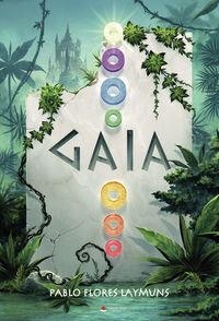 GAIA | 9788411997287 | FLORES LAYMUNS, PABLO