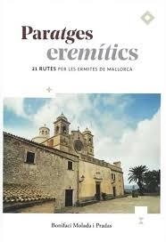 PARATGES EREMÍTICS | 9788496199842 | MOLADA PRADAS, BONIFACI
