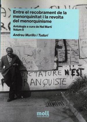 ENTRE EL RECOBRAMENT DE LA MENORQUINITAT I LA REVO | 9788427340671 | NEL MARTÍ