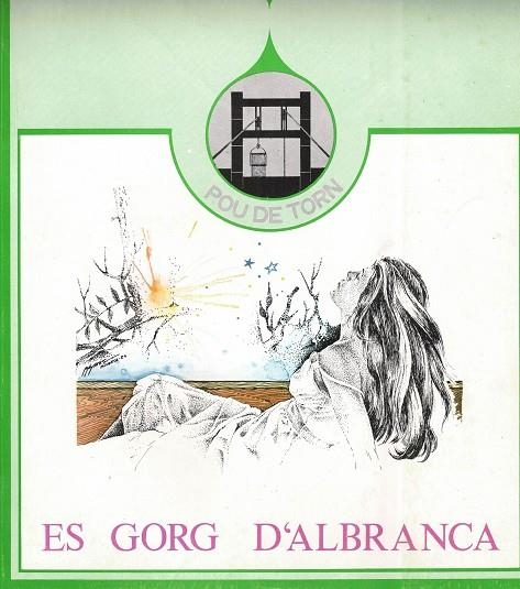 ES GORD D'ALBRANCA- ES MILLOR CONVIT- ES PRIMER RELLOTGE | 41984 | ALBRANCA