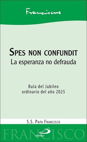 SPES NON CONFUNDIT | 9788428571630 | FRANCISCO, PAPA
