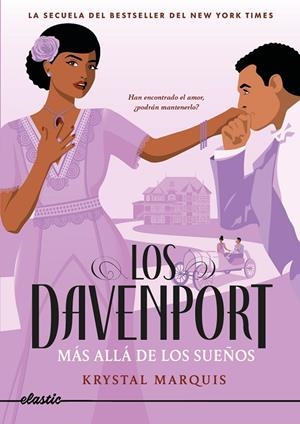 LOS DAVENPORT 2.  MÁS ALLÁ DE LOS SUEÑOS | 9788419478733 | MARQUIS, KRYSTAL