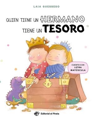 QUIEN TIENE UN HERMANO TIENE UN TESORO | 9788419898296 | GUERRERO, LAIA