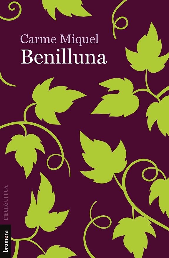BENILLUNA | 9788413580661 | MIQUEL I DIEGO, CARME