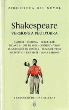 VERSIONS A PEU D'OBRA | 9788417455422 | SHAKESAPEARE, WILLIAM
