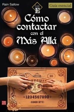CÓMO CONTACTAR CON EL MÁS ALLÁ | 9788499177458 | SALLOW, RAIN