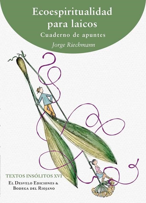 ECOESPIRITUALIDAD PARA LAICOS | 9788412919608 | RIECHMANN, JORGE