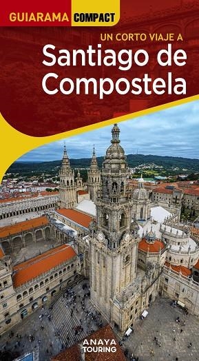 SANTIAGO DE COMPOSTELA | 9788491588801 | MURADO LÓPEZ, MIGUEL ANXO