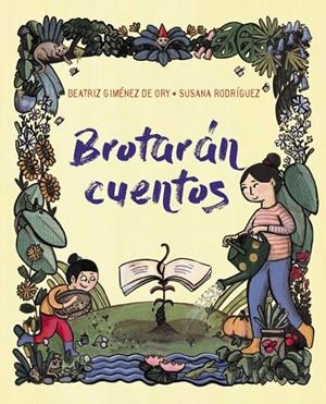 BROTARÁN CUENTOS | 9788419893369 | GIMÉNEZ DE ORY, BEATRIZ