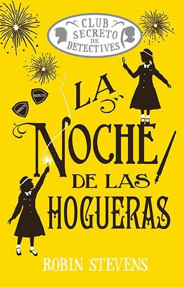 LA NOCHE DE LAS HOGUERAS (COZY MYSTERY JUVENIL) | 9788410206557 | STEVENS, ROBIN