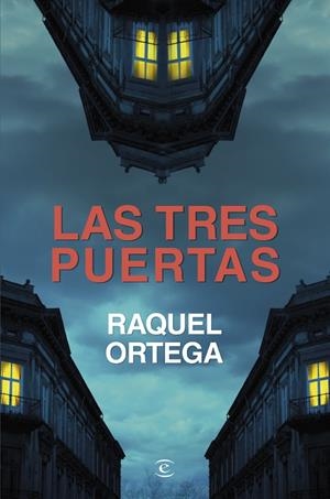 LAS TRES PUERTAS | 9788467075649 | ORTEGA, RAQUEL