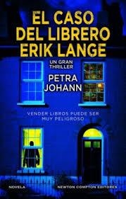 CASO DEL LIBRERO ERIK LANGE,EL | 9788410080997 | JOHANN, PETRA