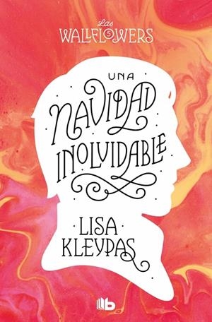 UNA NAVIDAD INOLVIDABLE (LAS WALLFLOWERS 5) | 9788413144559 | KLEYPAS, LISA