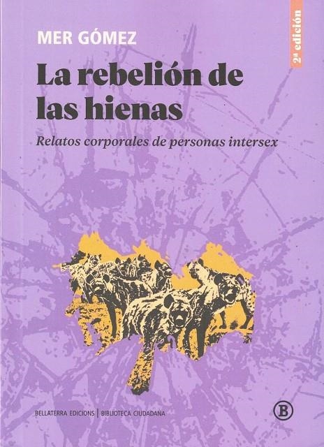 LA REBELIÓN DE LAS HIENAS | 9788419160973 | GÓMEZ, MER