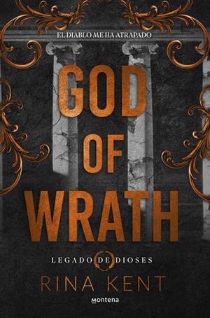 GOD OF WRATH (LEGADO DE DIOSES 3) | 9788410298231 | KENT, RINA