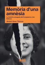 MEMÒRIA D'UNA AMNÈSIA | 9788427340688 | JANER TORRENS, ANTONI
