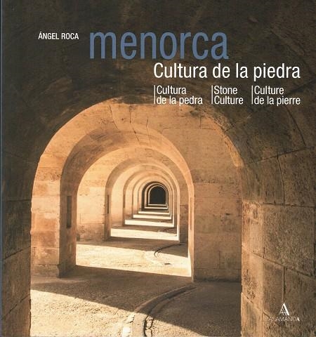 MENORCA, CULTURA DE LA PIEDRA | 9788412983203 | ÁNGEL ROCA