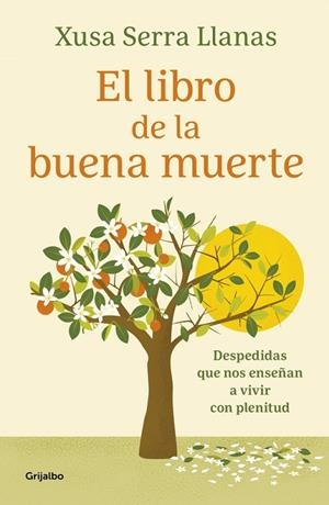 EL LIBRO DE LA BUENA MUERTE | 9788425369322 | SERRA LLANAS, XUSA