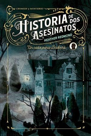 HISTORIA DE DOS ASESINATOS | 9788410206366 | REDMOND, HEATHER