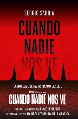 CUANDO NADIE NOS VE | 9788467076363 | SARRIA, SERGIO