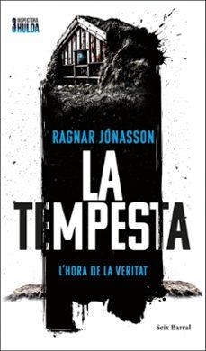 LA TEMPESTA (SÈRIE INSPECTORA HULDA 3) | 9788466433426 | JÓNASSON, RAGNAR