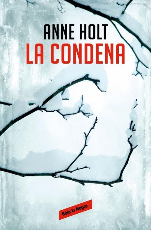 LA CONDENA (HANNE WILHELMSEN 10) | 9788410352117 | HOLT, ANNE