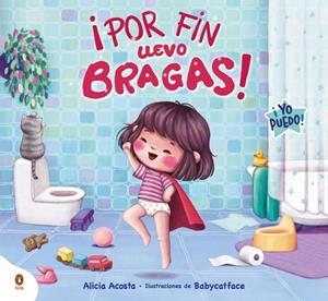 ¡POR FIN LLEVO BRAGAS! | 9788410318045 | ACOSTA, ALICIA