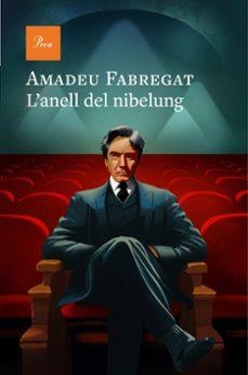 L'ANELL DEL NIBELUNG | 9788410488168 | FABREGAT MAÑES, AMADEU