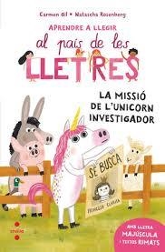 LA MISSIÓ DE L'UNICORN INVESTIGADOR | 9788466158589 | GIL MARTÍNEZ, CARMEN