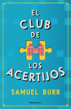 EL CLUB DE LOS ACERTIJOS | 9788419965141 | BURR, SAMUEL