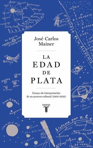 LA EDAD DE PLATA | 9788430627219 | MAINER, JOSÉ-CARLOS