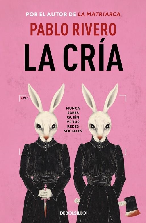 LA CRÍA | 9788466378314 | RIVERO, PABLO