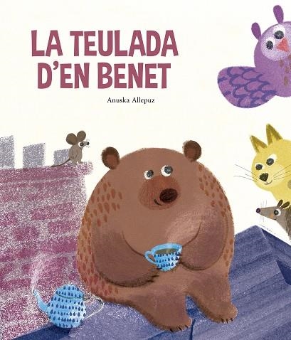 LA TEULADA D’EN BENET | 9788410406346 | ALLEPUZ, ANUSKA