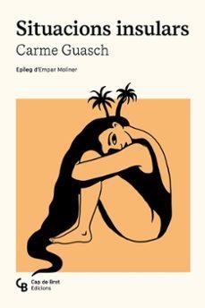 SITUACIONS INSULARS | 9788412910841 | GUASCH I DARNÉ, CARME