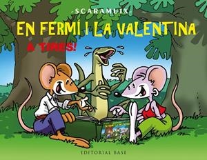 EN FERMÍ I LA VALENTINA, A TIRES! | 9788410131828 | ROMANÍ BONFILL, JOAN