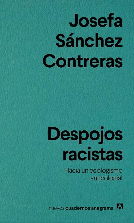DESPOJOS RACISTAS | 9788433929518 | SÁNCHEZ CONTRERAS, JOSEFA