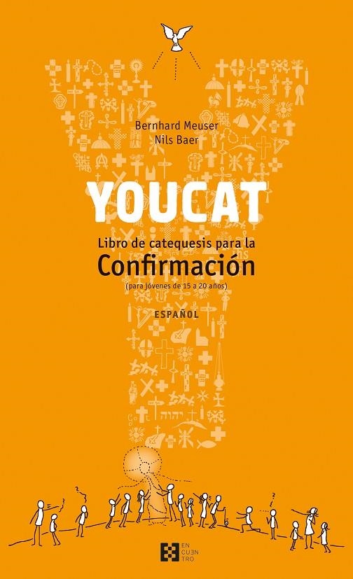 YOUCAT CONFIRMACIÓN | 9788490550106 | MEUSER, BERNHARD/BAER, NILS