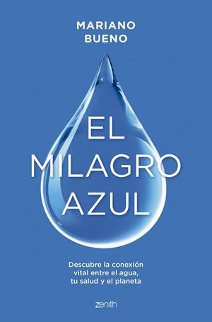 EL MILAGRO AZUL | 9788408299356 | BUENO, MARIANO