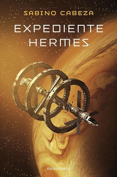 EXPEDIENTE HERMES - PREMIO MINOTAURO 2025 | 9788445019566 | CABEZA ABUÍN, SABINO