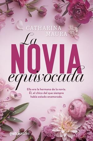 LA NOVIA EQUIVOCADA | 9788408300519 | MAURA, CATHARINA