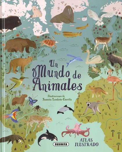 UN MUNDO DE ANIMALES | 9788411968089 | LEACH, MICHAEL/LLAND, MERIEL